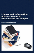 Library and Information Science Research : Methods and Techniques