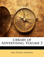 Library of Advertising, Volume 3