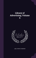 Library of Advertising, Volume 6