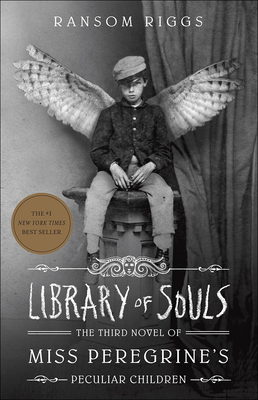 Library of Souls - Riggs, Ransom