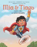 Libro Cuatro: La Super Pregunta