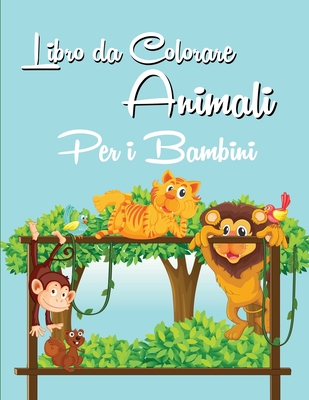 Libro da Colorare Animali per i Bambini: Animali carini, vari disegni divertenti con animali - Oltre 40 incredibili disegni unici per bambini dai 3 agli 8 anni - Bright, Dorian