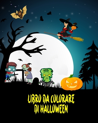 Libro da Colorare di Halloween: Incredibile libro da colorare di Halloween! - Grunn, Dane