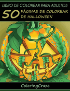Libro de Colorear para Adultos: 50 Pginas de Colorear de Halloween