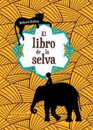 Libro de la Selva, El (Anagrama)