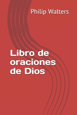 Libro de Oraciones de Dios - Walters, Philip