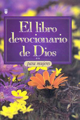 Libro Devocionario de Dios Para Mujeres: God's Little Devotional Book for Women - Spanish House Inc (Creator)