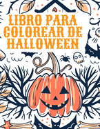 Libro para colorear de Halloween: Libro para colorear de Halloween para nios