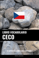 Libro Vocabolario Ceco: Un Approccio Basato sugli Argomenti