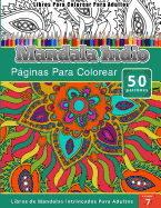 Libros Para Colorear Para Adultos: Mandala Indio (Paginas Para Colorear-Libros de Mandalas Intrincados Para Adultos)