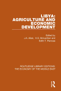 Libya: Agriculture and Economic Development (RLE Economy of Middle East)