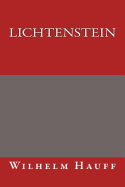 Lichtenstein - Wilhelm Hauff