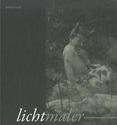 Lichtmaler - Stiegler, B.