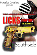 Licks: Chapter 1 the Beginning: Licks
