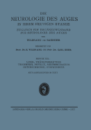 Lider-, Tranensekretion Trigeminus, Pupille, Akkommodation Heterochromie, Sympathikus: Erganzungsband Der Neurologie Des Auges - Wilbrand, H, and Behr, Carl Julius Peter