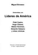 Lideres de America - Bonasso, Miguel