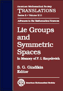 Lie Groups and Symmetric Spaces: In Memory of F.I. Karpelevich