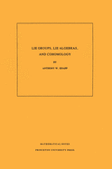Lie Groups, Lie Algebras, and Cohomology. (Mn-34), Volume 34