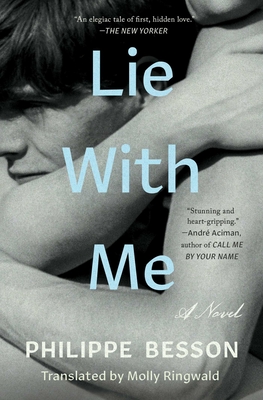Lie with Me - Besson, Philippe, and Ringwald, Molly (Translated by)