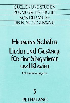 Lieder Und Gesaenge Fuer Eine Singstimme Und Klavier - Von Albrecht, Christiane (Editor)