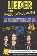 Lieder zum Englischlernen Englisch-Deutsches zweisprachiges buch