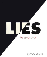 Lies: The Whole Truth