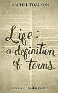 Life: A Definition of Terms