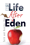 Life After Eden: When Sin Left Us Naked
