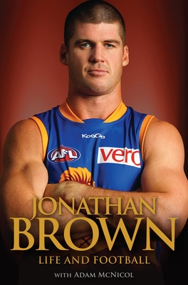 Life And Football - Brown, Jonathan