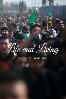 Life and Living - Huq, Fazlul