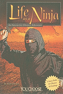 Life as a Ninja: An Interactive History Adventure