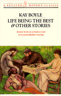 Life Being the Best and Other Stories