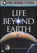 Life Beyond Earth - 