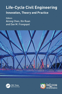 Life-Cycle Civil Engineering: Innovation, Theory and Practice: Proceedings of the 7th International Symposium on Life-Cycle Civil Engineering (IALCCE 2020), October 27-30, 2020, Shanghai, China