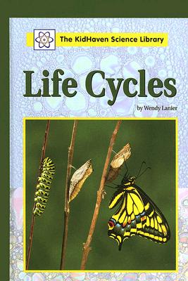 Life Cycles - Lanier, Wendy