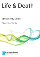 Life & Death Study Guide - Vardy, Charlotte, and Harris, Kirstie (Editor)