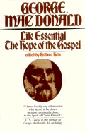Life Essential: The Hope of the Gospel