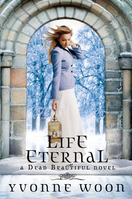 Life Eternal - Woon, Yvonne
