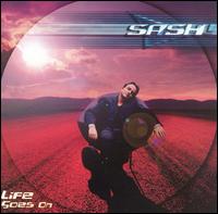 Life Goes On - Sash!