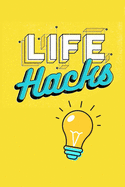 Life Hacks: Life Skills Book