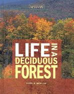 Life in a Deciduous Forest
