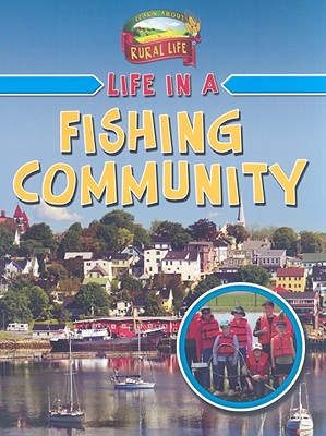 Life in a Fishing Community - Boudreau, Hlne