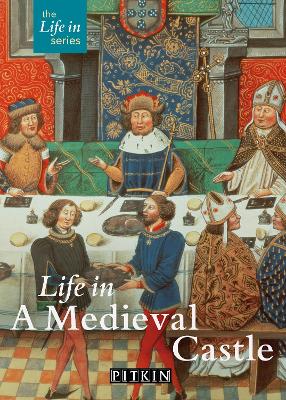 Life in a Medieval Castle - Williams, Brian