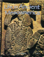 Life in Ancient Mesoamerica