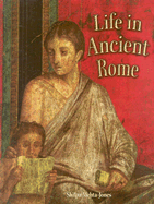 Life in Ancient Rome