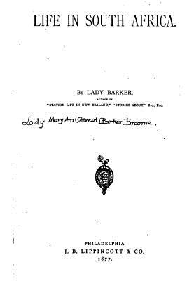 Life in South Africa - Barker, Lady