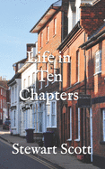 Life in Ten Chapters