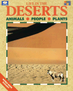 Life in the Deserts: Animals-People-Plants