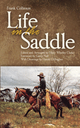 Life in the Saddle: Volume 21