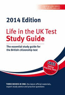 Life in the UK Test: Study Guide: The Essential Study Guide for the British Citizenship Test
